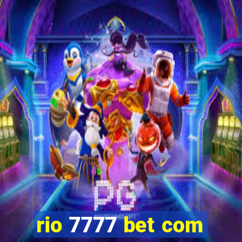 rio 7777 bet com